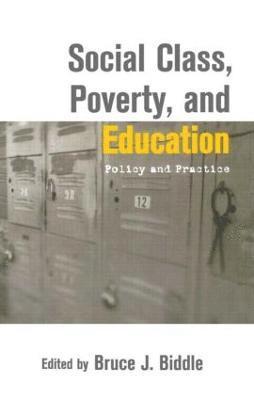 Social Class, Poverty and Education 1