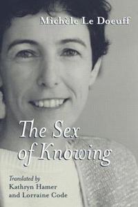 bokomslag The Sex of Knowing
