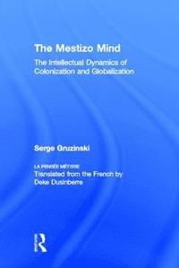 bokomslag The Mestizo Mind