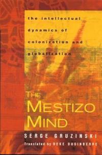 bokomslag The Mestizo Mind