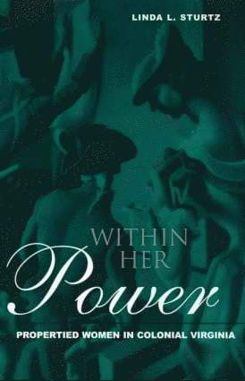 Linda Sturtz - Within Her Power, Häftad