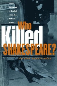 bokomslag Who Killed Shakespeare