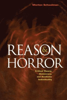bokomslag Reason and Horror