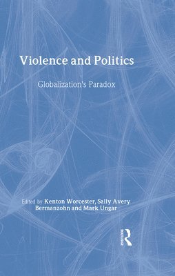 bokomslag Violence and Politics