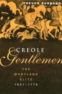 bokomslag Creole Gentlemen