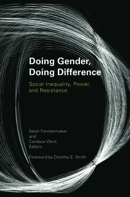 Doing Gender, Doing Difference 1