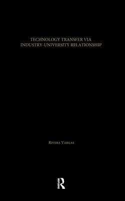 bokomslag Technology Transfer Via University-Industry Relations