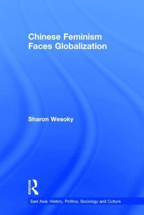 bokomslag Chinese Feminism Faces Globalization