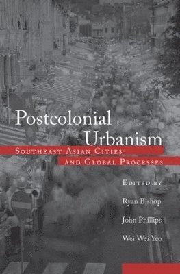 bokomslag Postcolonial Urbanism