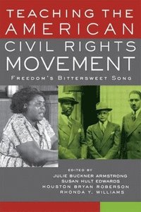 bokomslag Teaching the American Civil Rights Movement