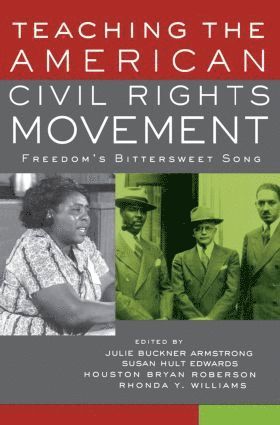 bokomslag Teaching the American Civil Rights Movement