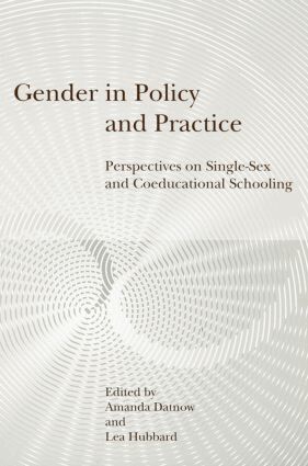 Amanda Datnow, Lea Hubbard - Gender in Policy and Practice, Häftad