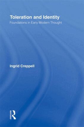 Ingrid Creppell - Toleration and Identity, Inbunden