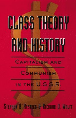 bokomslag Class Theory and History