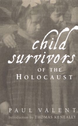 Paul Valent - Child Survivors of the Holocaust, Häftad