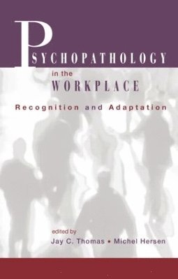 Psychopathology in the Workplace 1