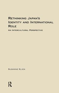 bokomslag Rethinking Japan's Identity and International Role