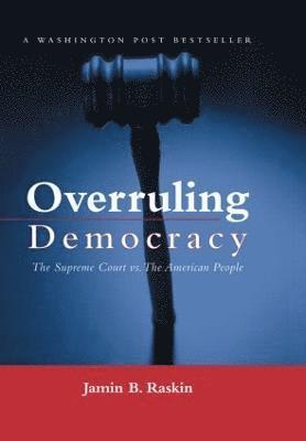 Overruling Democracy 1