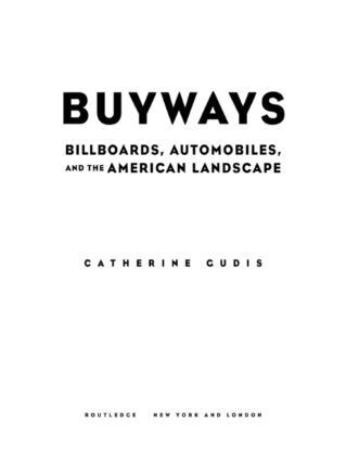 Catherine Gudis - Buyways, Häftad