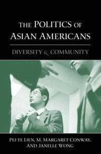 bokomslag The Politics of Asian Americans