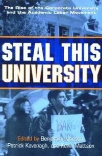 bokomslag Steal This University