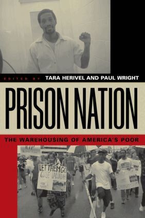 Paul Wright, Tara Herivel - Prison Nation, Häftad