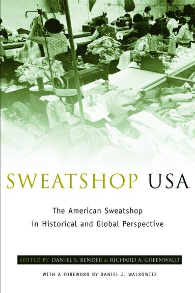 bokomslag Sweatshop USA