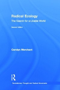 bokomslag Radical Ecology