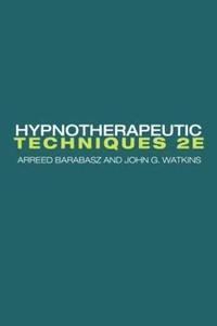 bokomslag Hypnotherapeutic Techniques
