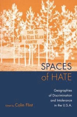 bokomslag Spaces of Hate
