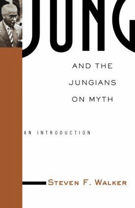 Steven Walker - Jung and the Jungians on Myth, Häftad