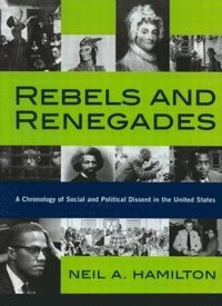 bokomslag Rebels and Renegades