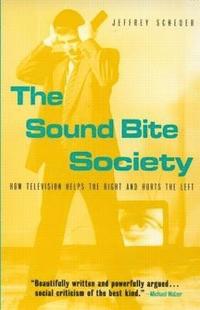 bokomslag The Sound Bite Society
