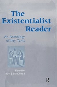 bokomslag Existentialist Reader
