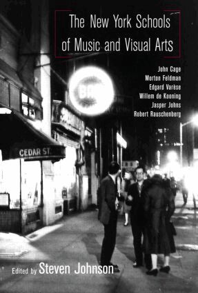 Steven Johnson - New York Schools of Music and the Visual Arts, Häftad