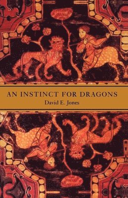 David E. Jones - Instinct for Dragons, Häftad