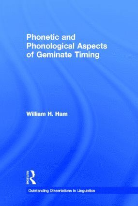 bokomslag Phonetic and Phonological Aspects of Geminate Timing