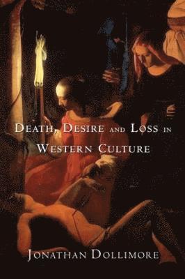 Death, Desire and Loss in Western Culture 1