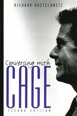 Conversing with Cage 1