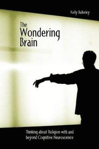 bokomslag The Wondering Brain