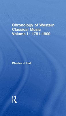 Chronology of Western Classical Music, 1751-2000 1