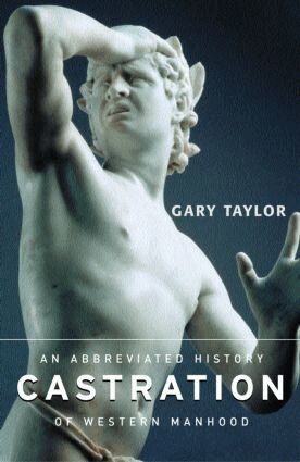 Gary Taylor - Castration, Häftad