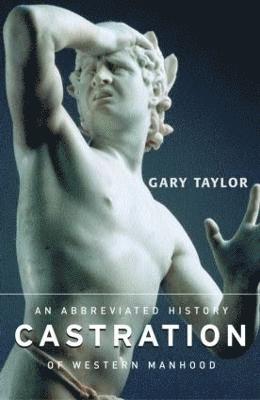 Gary Taylor - Castration, Häftad