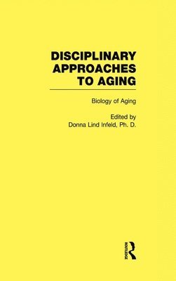 Donna Lind Infeld - Biology of Aging, Inbunden