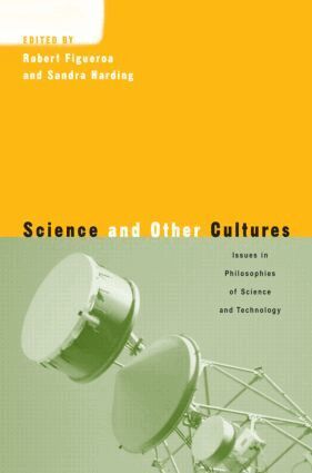 Sandra Harding, Robert Figueroa - Science and Other Cultures, Häftad