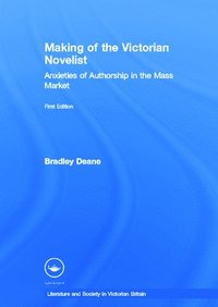 bokomslag Making of the Victorian Novelist