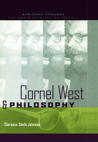 bokomslag Cornel West and Philosophy