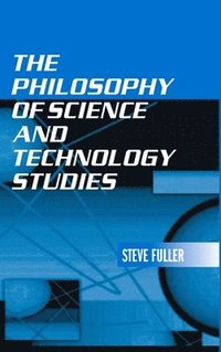 bokomslag The Philosophy of Science and Technology Studies