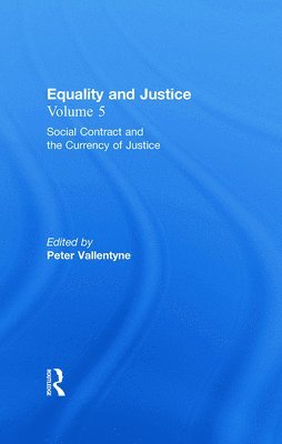 Social Contract and the Currency of Justice 1