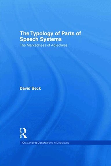 David Beck - Typology of Parts of Speech Systems, Inbunden